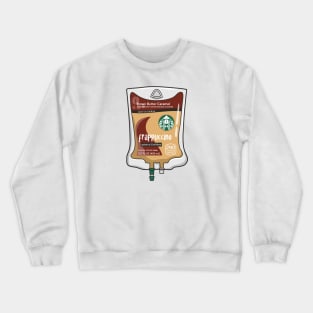 Brown Butter Caramel with Cold Brew Iced Coffee Drink IV Bag for medical and nursing students, nurses, doctors, and health workers who are coffee lovers Crewneck Sweatshirt